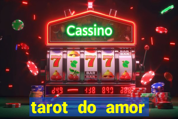 tarot do amor estrela guia o que dizem as cartas